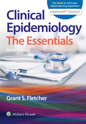 Epidemiologie clinică: Esențial - Clinical Epidemiology: The Essentials