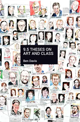 9.5 Teze despre artă și clasă - 9.5 Theses on Art and Class