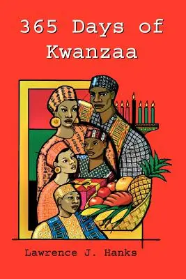365 de zile de Kwanzaa: Un cititor motivațional zilnic - 365 Days of Kwanzaa: A Daily Motivational Reader