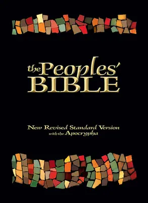Biblia popoarelor (The Peoples' Bible): Noua versiune standard revizuită, cu apocrifele - The Peoples' Bible: New Revised Standard Version, with the Apocrypha