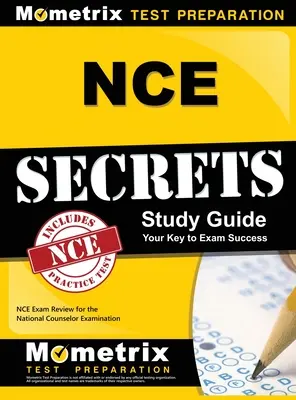 NCE Secrets: NCE Exam Review for the National Counselor Examination