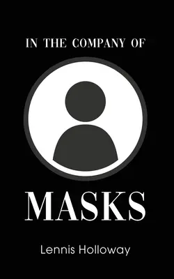În compania măștilor - In the Company of Masks