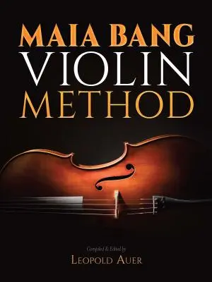 Metoda de vioară Maia Bang - Maia Bang Violin Method