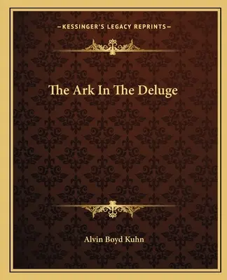 Arca în potop - The Ark in the Deluge