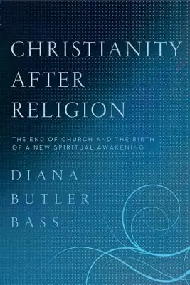 Creștinismul după religie - Christianity After Religion