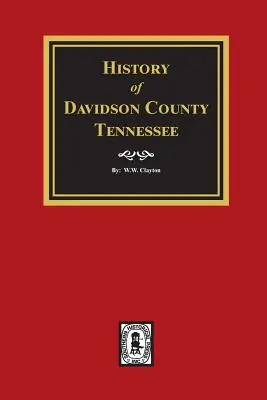 Istoria comitatului Davidson, Tennessee - History of Davidson County, Tennessee