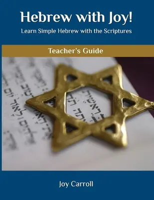 Ebraică cu bucurie! Ghidul profesorului - Hebrew with Joy! Teacher's Guide
