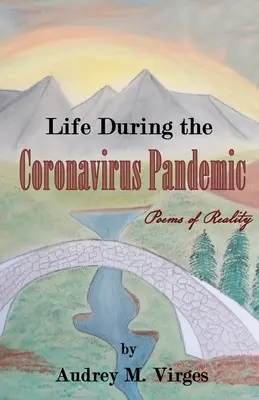 Viața în timpul pandemiei de coronavirus - Life During the Coronavirus Pandemic