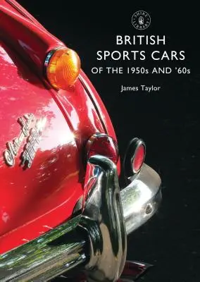 Mașini sport britanice din anii '50 și '60 - British Sports Cars of the 1950s and '60s