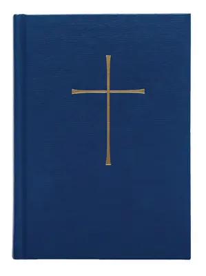 Book of Common Prayer Ediția Chancel: Blue Hardcover - Book of Common Prayer Chancel Edition: Blue Hardcover