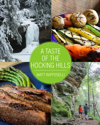 Un gust din Hocking Hills - A Taste of the Hocking Hills