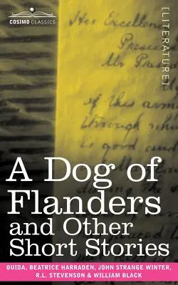 Un câine din Flandra și alte povestiri scurte - A Dog of Flanders and Other Short Stories