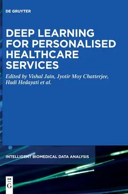 Învățarea profundă pentru servicii medicale personalizate - Deep Learning for Personalized Healthcare Services