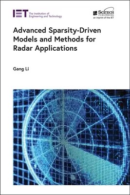 Modele și metode avansate bazate pe Sparsity pentru aplicații radar - Advanced Sparsity-Driven Models and Methods for Radar Applications