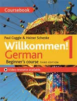 Willkommen! 1 (Ediția a treia) Curs de germană pentru începători - Willkommen! 1 (Third Edition) German Beginner's Course