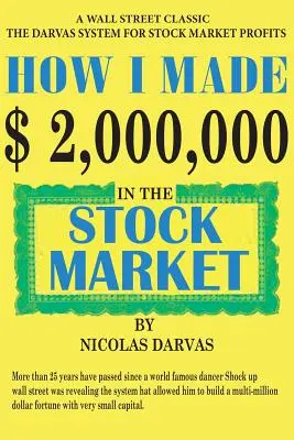 Cum am făcut 2.000.000 de dolari pe piața bursieră - How I Made $2,000,000 in the Stock Market