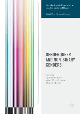 Genderqueer și genuri nonbinare - Genderqueer and Non-Binary Genders