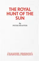 Vânătoarea regală a soarelui - The Royal Hunt of the Sun