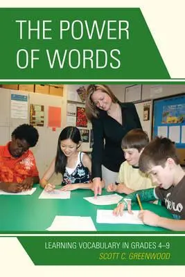 Puterea cuvintelor: Învățarea vocabularului în clasele 4-9 - The Power of Words: Learning Vocabulary in Grades 4-9