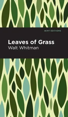 Frunze de iarbă - Leaves of Grass