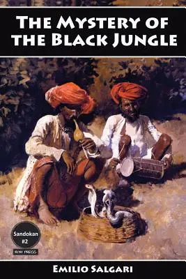 Misterul junglei negre (The Mystery of the Black Jungle) - The Mystery of the Black Jungle