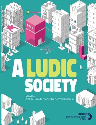 O societate ludică - A Ludic Society