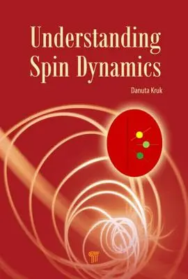 Înțelegerea dinamicii spinării - Understanding Spin Dynamics
