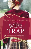 Capcana soției: A Rouge Regency Romance - Wife Trap: A Rouge Regency Romance