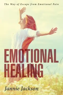 Vindecarea emoțională - Emotional Healing