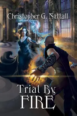 Procesul prin foc - Trial By Fire