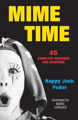 Mima timpului - Mime Time