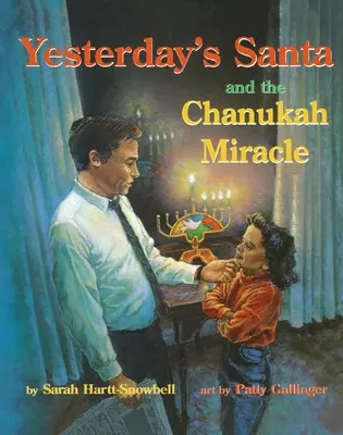 Moș Crăciun de ieri și miracolul de Hanukah - Yesterday's Santa and the Chanukah Miracle