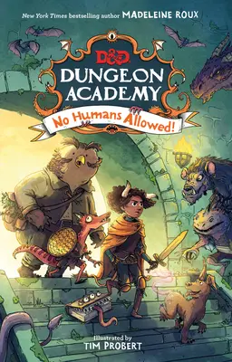 Dungeons & Dragons: Dungeon Academy: Nu sunt permiși oamenii! - Dungeons & Dragons: Dungeon Academy: No Humans Allowed!