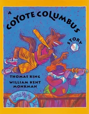 O poveste despre Coyote Columbus - A Coyote Columbus Story
