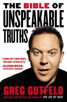Biblia adevărurilor de nedescris (The Bible of Unspeakable Truths) - The Bible of Unspeakable Truths