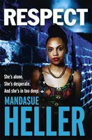 Respect - O dramă crudă și curajoasă pe care nu o vei lăsa din mână - Respect - A raw, gritty drama you won't put down