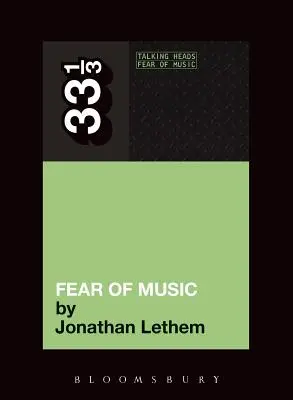 Frica de muzică a lui Talking Heads - Talking Heads' Fear of Music