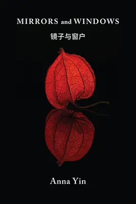 Oglinzi și ferestre, 14: Poezii Est-Vest cu traduceri - Mirrors and Windows, 14: East-West Poems with Translations