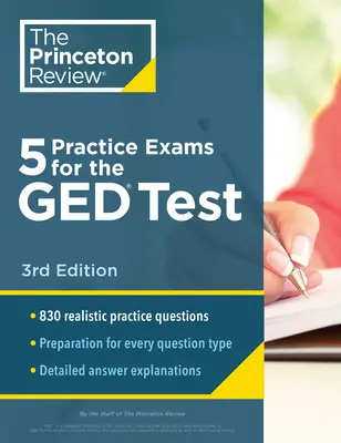 5 Examene practice pentru testul GED, ediția a 3-a: Pregătire suplimentară pentru un scor mai mare - 5 Practice Exams for the GED Test, 3rd Edition: Extra Prep for a Higher Score