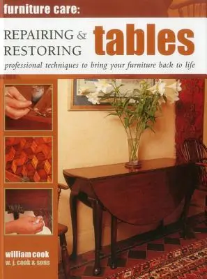 Repararea și restaurarea meselor: Tehnici profesionale pentru a readuce mobila la viață - Repairing & Restoring Tables: Professional Techniques to Bring Your Furniture Back to Life