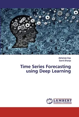 Prognoza seriilor de timp utilizând învățarea profundă - Time Series Forecasting using Deep Learning