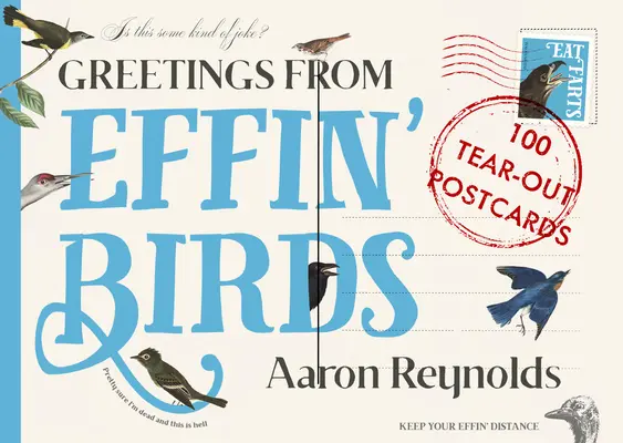 Salutări de la Effin Birds - Greetings from Effin Birds