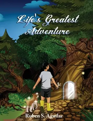 Cea mai mare aventură a vieții - Life's Greatest Adventure
