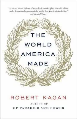 Lumea pe care a făcut-o America - The World America Made
