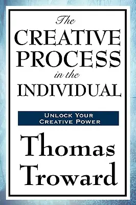 Procesul creator în individ - The Creative Process in the Individual