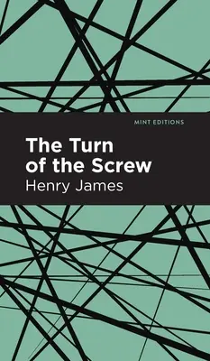 Întoarcerea șurubului (The Turn of the Screw) - The Turn of the Screw
