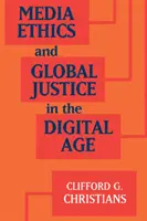 Etica mass-media și justiția globală în era digitală - Media Ethics and Global Justice in the Digital Age