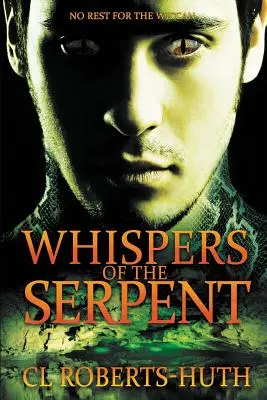 Whispers of the Serpent: Un thriller supranatural captivant - Whispers of the Serpent: A Gripping Supernatural Thriller