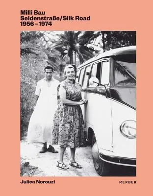 MILLI Bau: Drumul mătăsii: 1956-1974 - MILLI Bau: Silk Road: 1956-1974