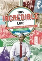 Acest pământ incredibil - O istorie (foarte) concisă a Africii de Sud - This incredible land - A (very) concise history of South Africa
